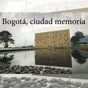 Bogotá_Ciudad_Memoria